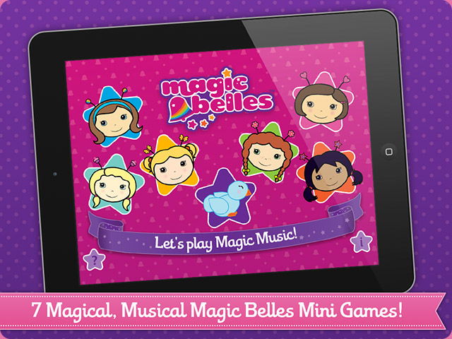 Welcome to the Magic Belles Magic Music app for iPad and iPhone, featuring 7 magical, musical mini games for you to enjoy!