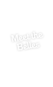 Meet the Belles
