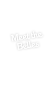 Meet the Belles